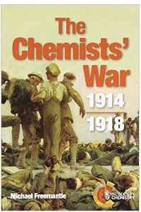 Книга The Chemists' War: 1914-1918