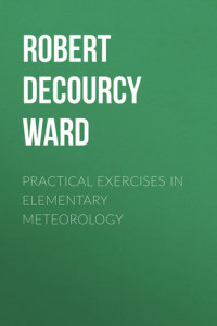 Книга Practical Exercises in Elementary Meteorology