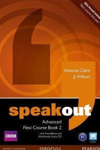 Книга Speakout: Advanced: Flexi Course Book 2