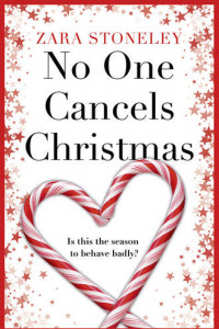 Книга No One Cancels Christmas: The most laugh out loud romantic comedy this Christmas!