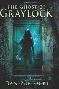 Книга The Ghost of Graylock