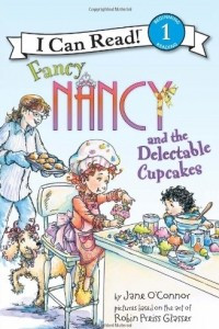 Книга Fancy Nancy and the Delectable Cupcakes (I Can Read Book 1)