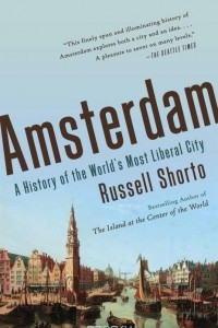Книга Amsterdam: A History of the World's Most Liberal City