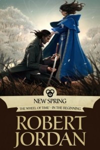 Книга New Spring: The Novel