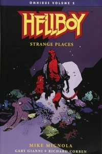 Книга Hellboy Omnibus Volume 2: Strange Places