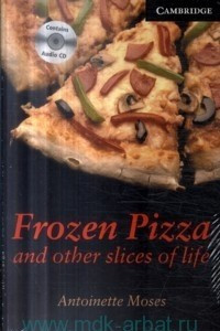 Книга Frozen Pizza and Other Slices of Life