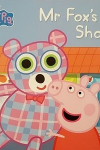 Книга Peppa Pig: Mr Fox's Shop