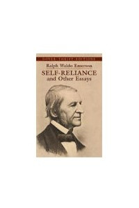 Книга Self-Reliance and Other Essays