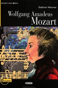 Книга Wolfgang Amadeus Mozart: Niveau Drei B1