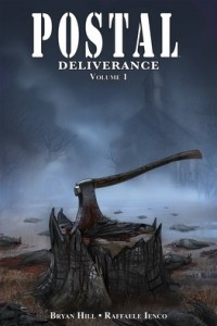 Книга Postal: Deliverance Volume 1