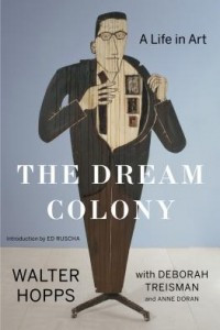 Книга The Dream Colony: A Life in Art