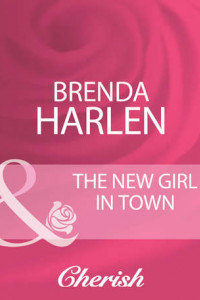 Книга The New Girl In Town