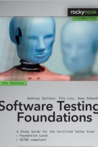 Software Testing Foundations : A Study Guide for the Certified Tester Exam