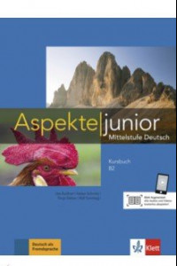 Книга Aspekte junior B2 Kursbuch mit Audios zum Download