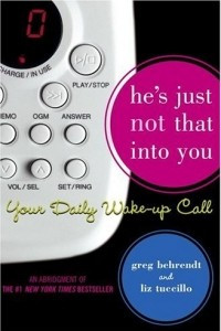 Книга He's Just Not That Into You: Your Daily Wake-Up Call