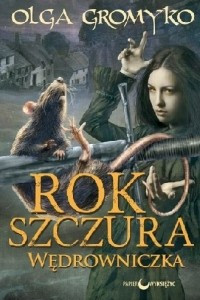 Книга Rok szczura. Wedrowniczka