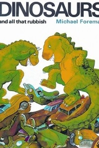 Книга Dinosaurs And All That Rubbish