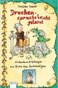 Книга Drachensprache leicht gelernt: Ein Handbuch fur Wikinger von Hicks, dem Hartnackigen