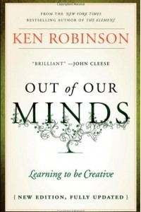 Книга Out of Our Minds: Learning to be Creative