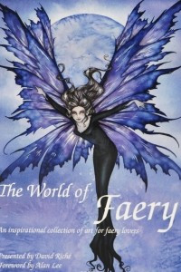 Книга The World of Faery: An Inspirational Collection of Art for Faery Lovers