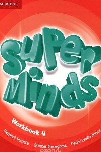 Книга Super Minds 4: Workbook
