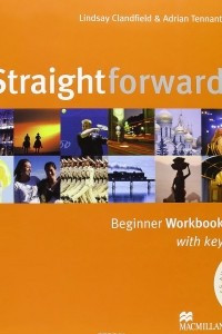 Книга Straightforward: Beginner: Workbook with Key