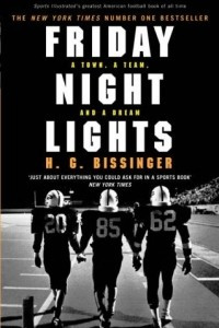 Книга Friday Night Lights: A Town, a Team, and a Dream