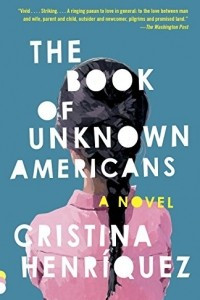 Книга The Book of Unknown Americans