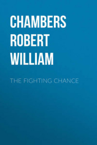 Книга The Fighting Chance