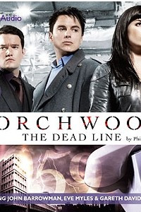 Книга Torchwood: The Dead Line