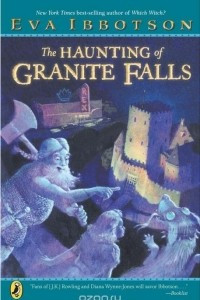 Книга The Haunting of Granite Falls