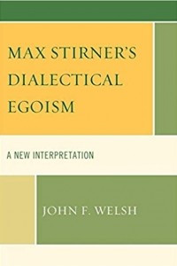 Книга Max Stirner's Dialectical Egoism: A New Interpretation
