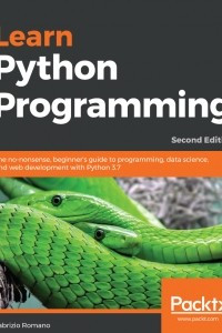Книга Learn Python Programming - Second Edition