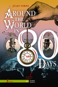 Книга Around the World in 80 Days. A2