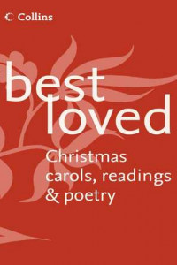 Книга Best Loved Christmas Carols, Readings and Poetry