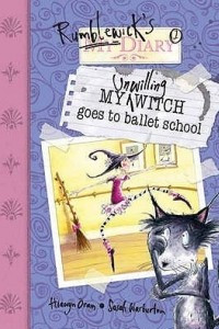 Книга My Unwilling Witch Goes to Ballet School