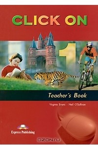 Книга Click on 1: Teacher's Book