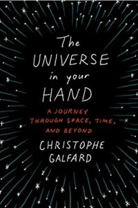 Книга The Universe in Your Hand: A Journey Through Space, Time, and Beyond