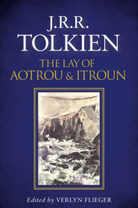 Книга The Lay of Aotrou and Itroun