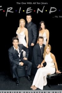 Книга Friends ...'Til the End: The One with All Ten Years