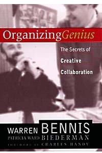 Книга Organizing Genius: The Secrets of Creative Collaboration