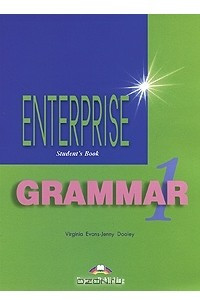 Enterprise 1: Grammar Student's Book