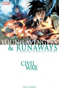 Книга Civil War: Young Avengers & Runaways