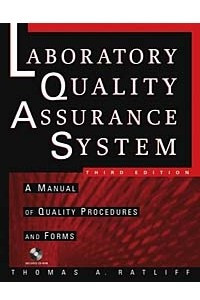 Книга The Laboratory Quality Assurance System : A Manual of Quality Procedures and Forms