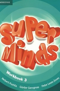 Книга Super Minds 3: Workbook
