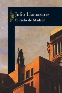 Книга El Cielo de Madrid