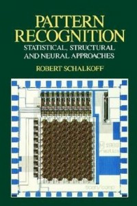 Книга Pattern Recognition: Statistical, Structural and Neural Approaches
