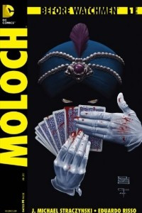Книга Before Watchmen: Moloch #1