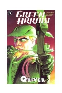Книга Green Arrow: Quiver (Book 1)