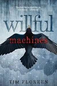 Книга Willful Machines